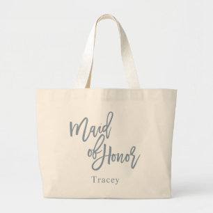 Dusty Blue Maid Of Honour Lettering Script Large Tote Bag