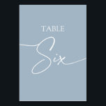 Dusty blue minimalist elegant table six table number<br><div class="desc">Dusty blue minimalist elegant table six Table Number 
Matching items available.</div>