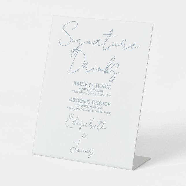 Dusty Blue Minimalist Script Signature Drinks Pedestal Sign (Front)