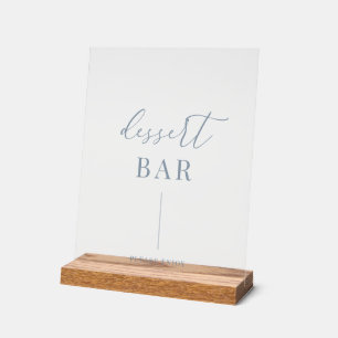 Dusty Blue Modern Elegant Wedding Dessert Bar Acrylic Sign