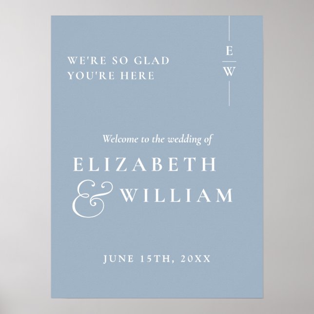 Dusty Blue Modern Monogram Wedding Welcome Sign (Front)