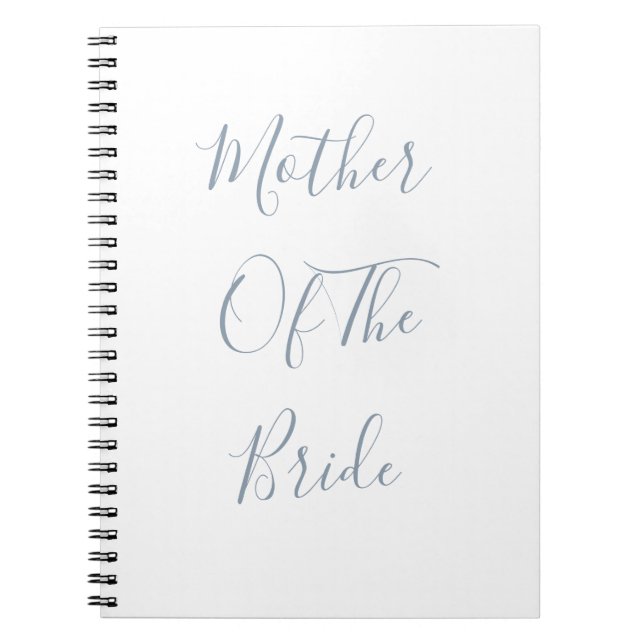 Dusty Blue Mother Of The Bride Weddings Gift Favou Notebook (Front)