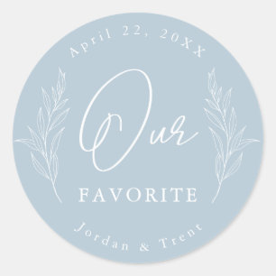 Dusty Blue Our Favourite Wedding Favour Sticker