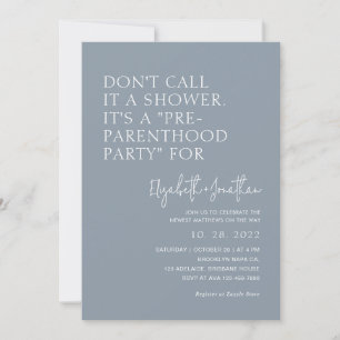 Dusty Blue Pre - Parenthood Party   Baby Shower  Invitation