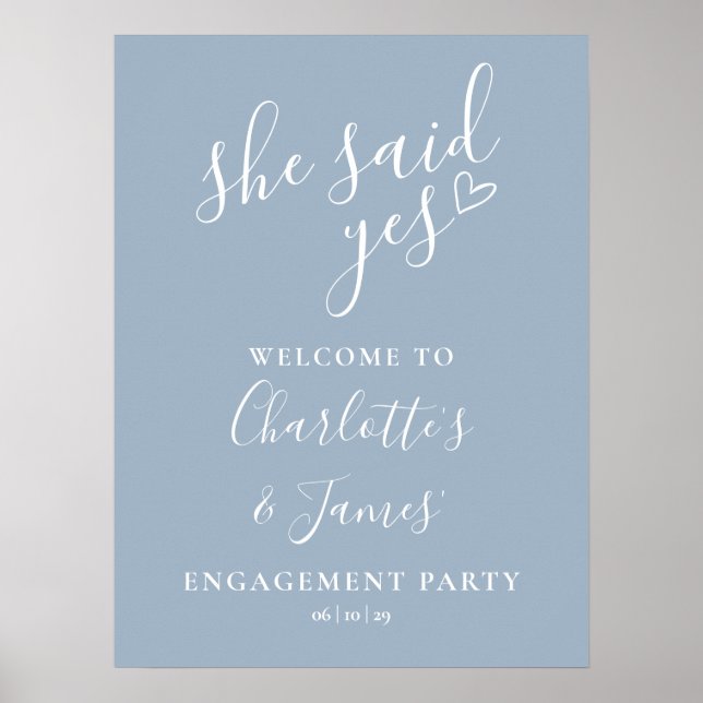 Dusty Blue Said Yes Engagement Party Welcome Sign (Front)