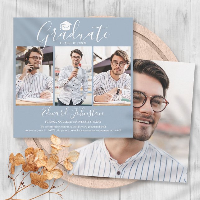 Dusty Blue Script Graduate 4 Photo Graduation Announcement (Creator Uploaded)