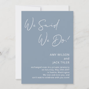 Dusty Blue We Said We Do Elopement Announcement