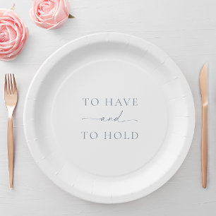 Dusty Blue Wedding Plate – TO HAVE AND TO HOLD