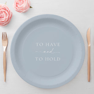 Dusty Blue Wedding Plate – TO HAVE AND TO HOLD