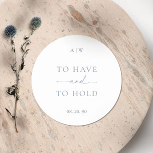 Dusty Blue Wedding Sticker – TO HAVE AND TO HOLD