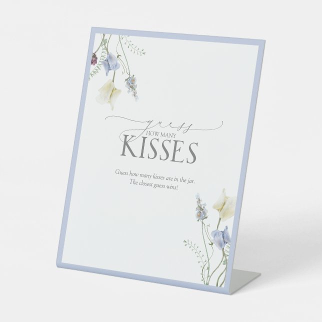 Dusty Blue Wildflower How Many Kisses Pedestal Sign (Front)