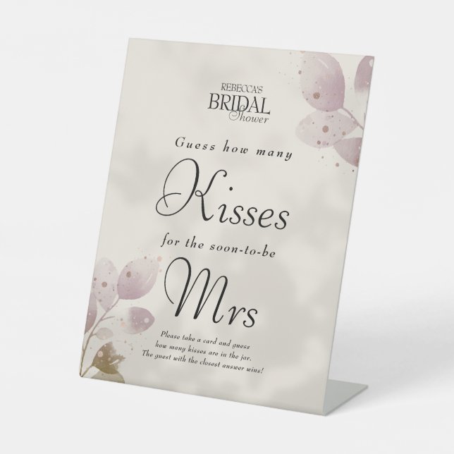 Dusty Blush Guess How Many Kisses Bridal Shower Pedestal Sign (Front)