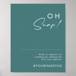 Dusty Boho   Green Oh Snap Wedding Hashtag Sign