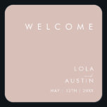 Dusty Boho | Rose Wedding Welcome Square Sticker<br><div class="desc">This Dusty Boho | Rose wedding welcome square sticker is perfect for your colourful rustic boho wedding. Its simple, unique modern design accompanied by a contemporary minimalist script and dusty rose colour palette gives this product a classic chic bohemian feel. Keep it as is, or choose to personalise it with...</div>