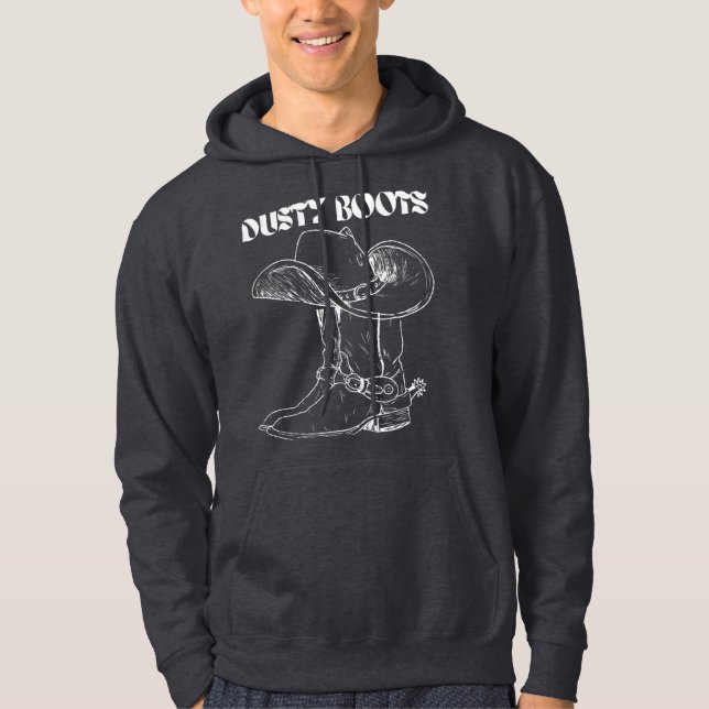 Dusty Boots Cowboy Western Boots Hat Hoodie (Front)