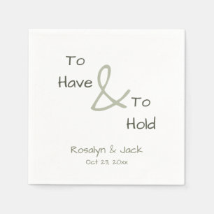 Dusty Green Casual Handwriting To Have & To Hold Napkin