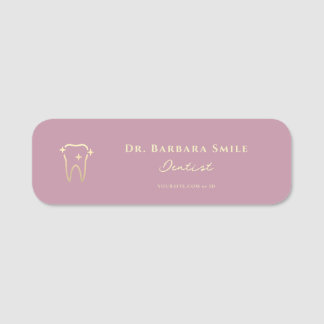 Dusty Pink Dental Assistant Cosmetic Dentist Name Tag