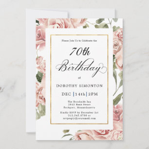 Dusty Pink Rose Floral 70th Birthday Party Invitation