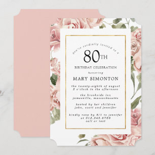 Dusty Pink Rose Floral 80th Gold Birthday Party Invitation