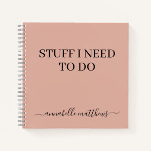 Dusty Pink Stuff I Need To Do To Do List  Notebook