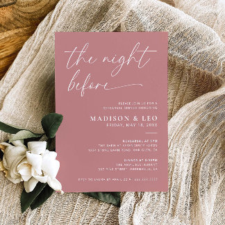 Dusty Pink The Night Before Rehearsal Dinner Invitation