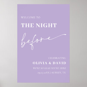 Dusty Purple The Night Before Rehearsal Sign