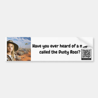 Dusty Roos bumper sticker