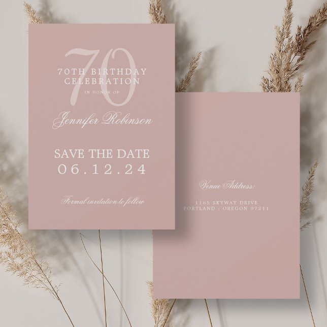 Dusty Rose 70th Birthday Save the Date  Invitation (Dusty Rose 70th Birthday Save the Date Invitation)