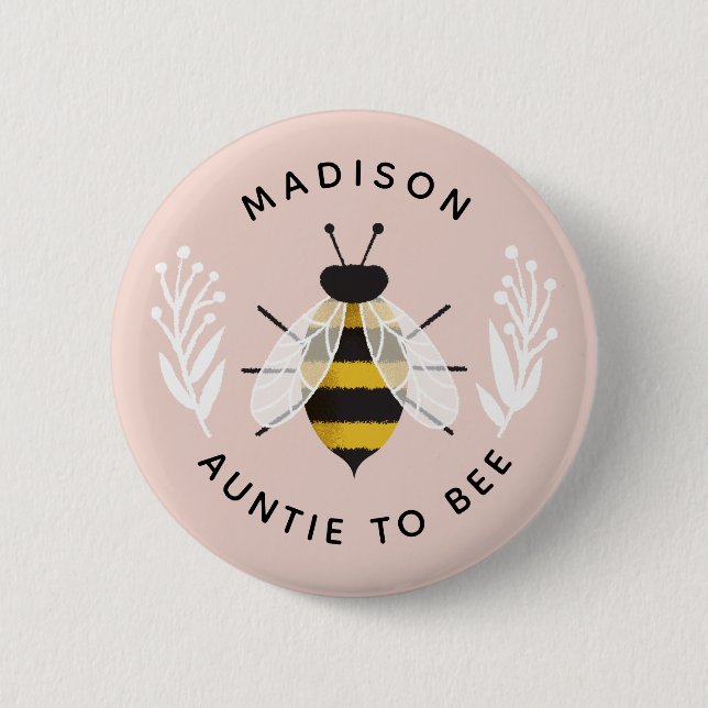 Dusty Rose Auntie to Bee Shower Name 6 Cm Round Badge (Front)