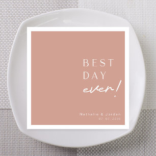 Dusty Rose Best Day Ever Custom Wedding Napkin