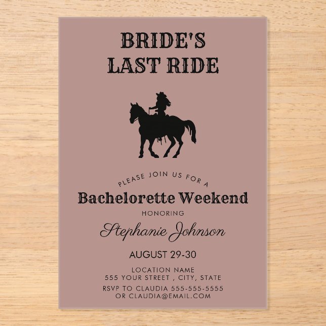 Dusty Rose Bride's Last Ride Bachelorette Weekend  Acrylic Invitations (Front)