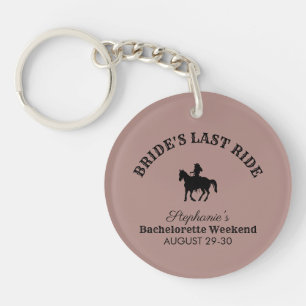 Dusty Rose Bride's Last Ride Bachelorette Weekend  Key Ring