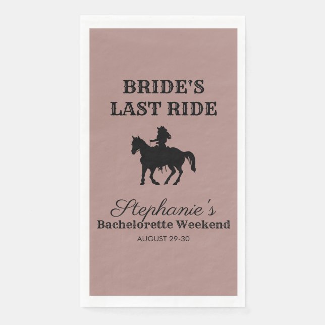 Dusty Rose Bride's Last Ride Bachelorette Weekend  Napkin (Front)