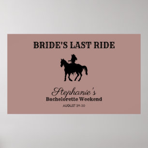 Dusty Rose Bride's Last Ride Bachelorette Weekend  Poster