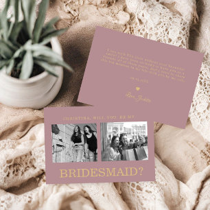 Dusty Rose Bridesmaid Proposal Photo Card
