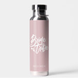 Dusty Rose Calligraphy Bride Tribe Bachelorette Water Bottle<br><div class="desc">This simple elegant dusty rose water bottle with custom name can make a perfect bachelorette gift! Personalise it easily with your name. You can also change background colour,  just click on "Edit using design tool".</div>