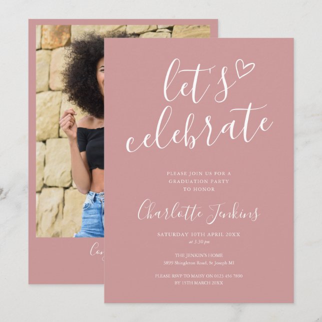 Dusty Rose Celebrate Script Photo Graduation Party Invitation (Front/Back)