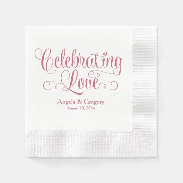 Dusty Rose Celebrating Love Personalised Wedding Napkin (Front)