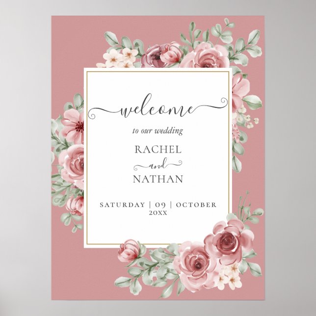 Dusty Rose Floral Elegant Wedding Welcome Sign (Front)