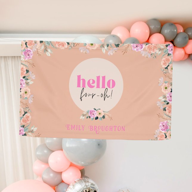 Dusty Rose floral "hello four-oh" personalised  Banner (Creator Uploaded)