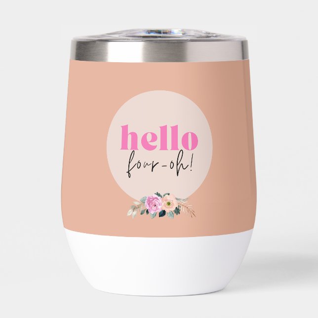 Dusty Rose floral "hello four-oh" retro (Front)