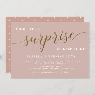 Dusty Rose & Gold Script Surprise Birthday Party Invitation