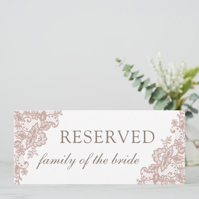 Dusty rose lace wedding family reserved sign invitation (Standing Front)