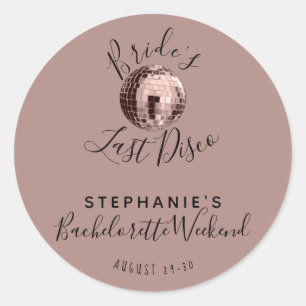 Dusty Rose Last Disco Bachelorette Weekend  Classic Round Sticker
