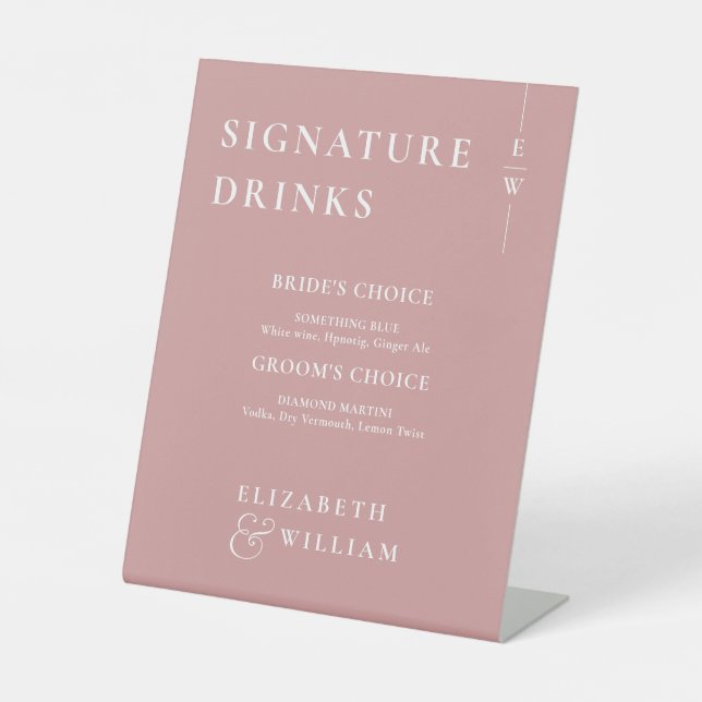 Dusty Rose Minimalist Monogram Signature Drinks Pedestal Sign (Front)