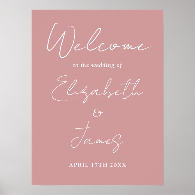 Dusty Rose Minimalist Script Wedding Welcome Sign (Front)