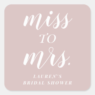 Dusty Rose Miss to Mrs. Bridal Shower Favour Squar Square Sticker