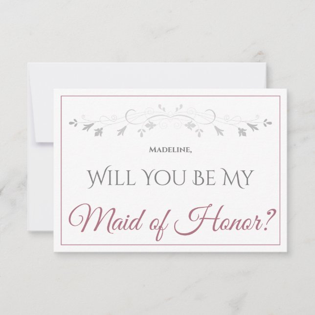 Dusty Rose on White Elegant Be My Maid of Honour Card (Front)