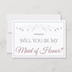 Dusty Rose on White Elegant Be My Maid of Honour Card