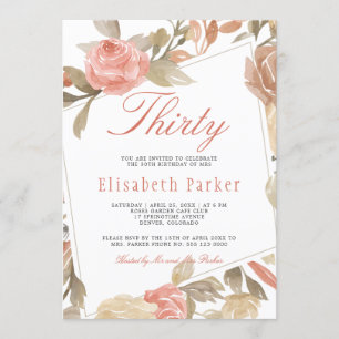 Dusty Rose Peach Cream Floral 30th Birthday Party Invitation